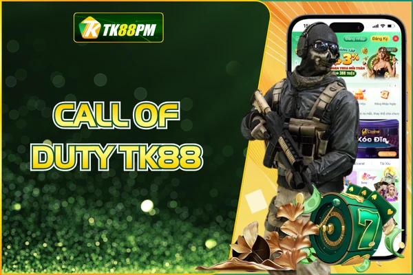 Cá Cược Call Of Duty - Bỏ Túi Mẹo Hay Cùng Chuyên Gia TK88