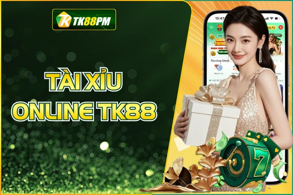 Tài Xỉu Online - Nhận Thưởng Lên Đến X180 Cùng TK88