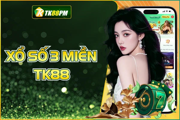 Xổ Số 3 Miền TK88 - Mang Đến Cơ Hội Đổi Đời Nhờ Tỷ Lệ 1:8888